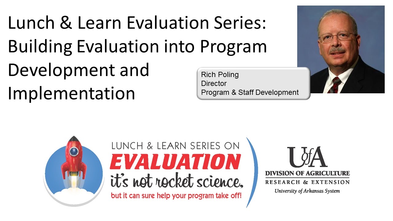 Evaluation Lunch & Learn: Building Evaluation Into Program Development & Implementation