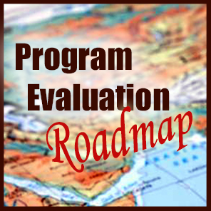 Program Evaluation Roadmap