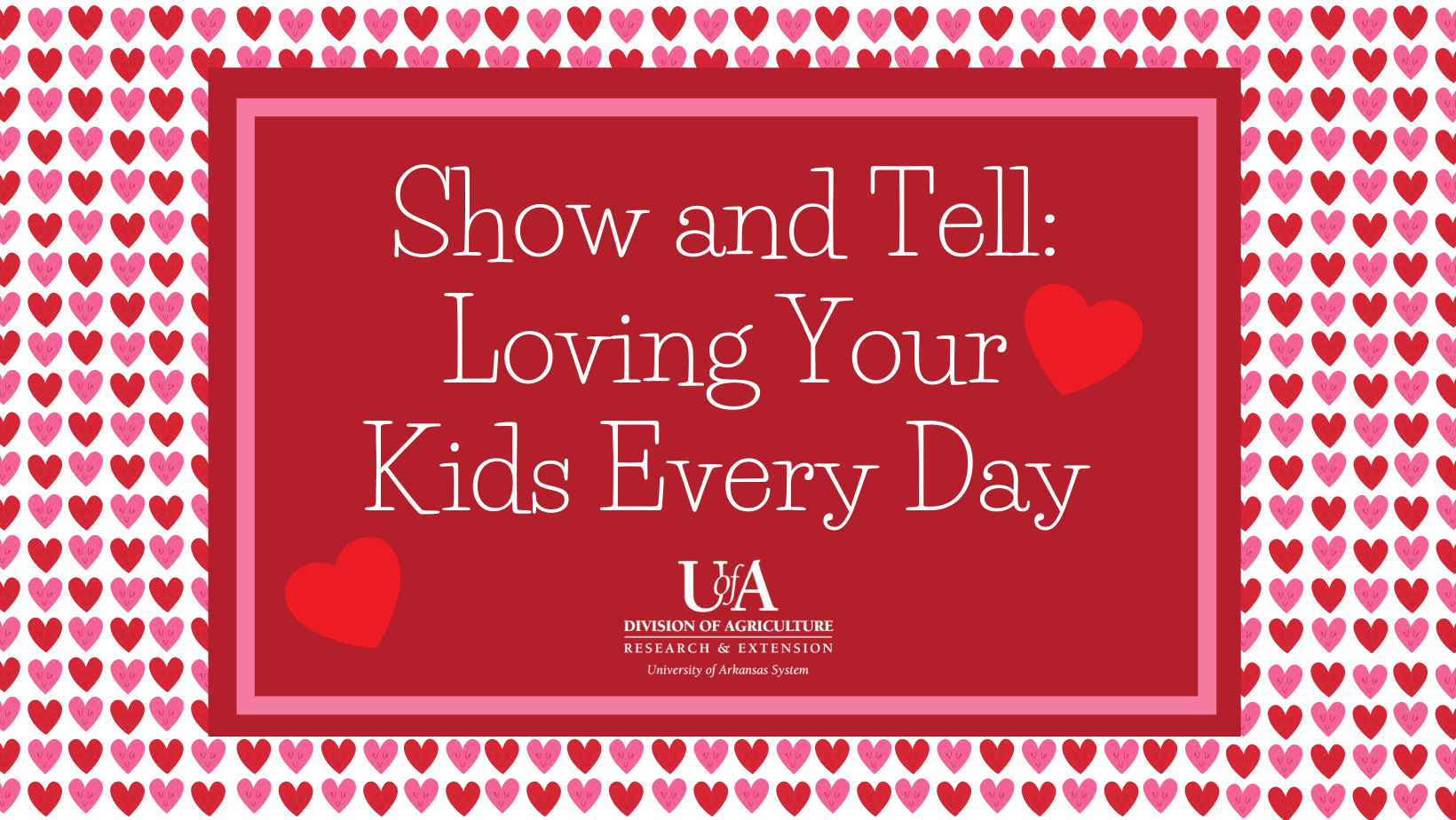 Title Show and Tell: Loving Your Kids Every Day