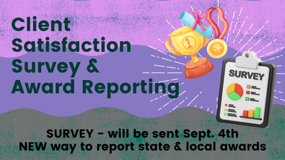 Client satisfactiob survey and award reporting