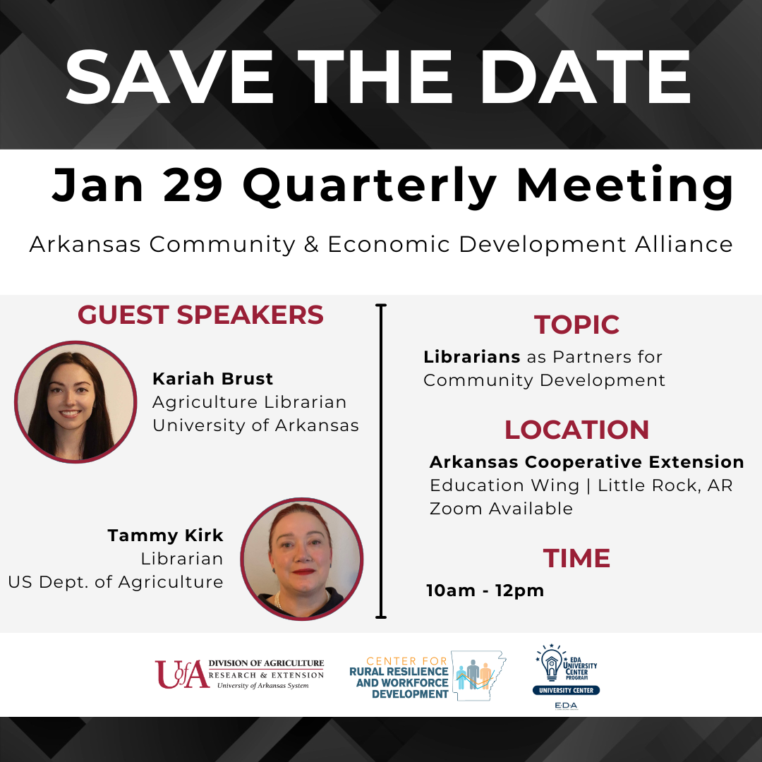 save the date for upcoming ACEDA meeting featuring Kariah Short from University of Arkansas Agriculture Library and Tammy Kirk, Librarian from the US Department of Agriculture. Meeting is January 29, 2025 from 10am-12pm at the Arkansas Cooperative Extension Service