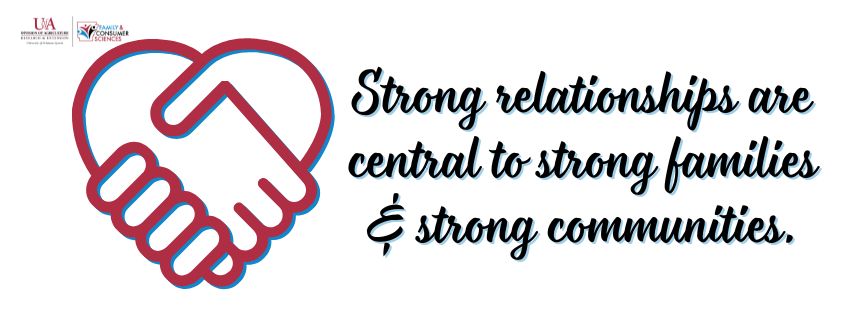 Strong relationships are central to strong families and strong communities.